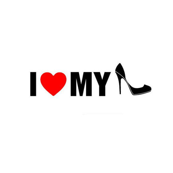 I Love My Shoes Reflective Warning Label Car Stickers Auto Truck Vehicle Motorcycle Decal